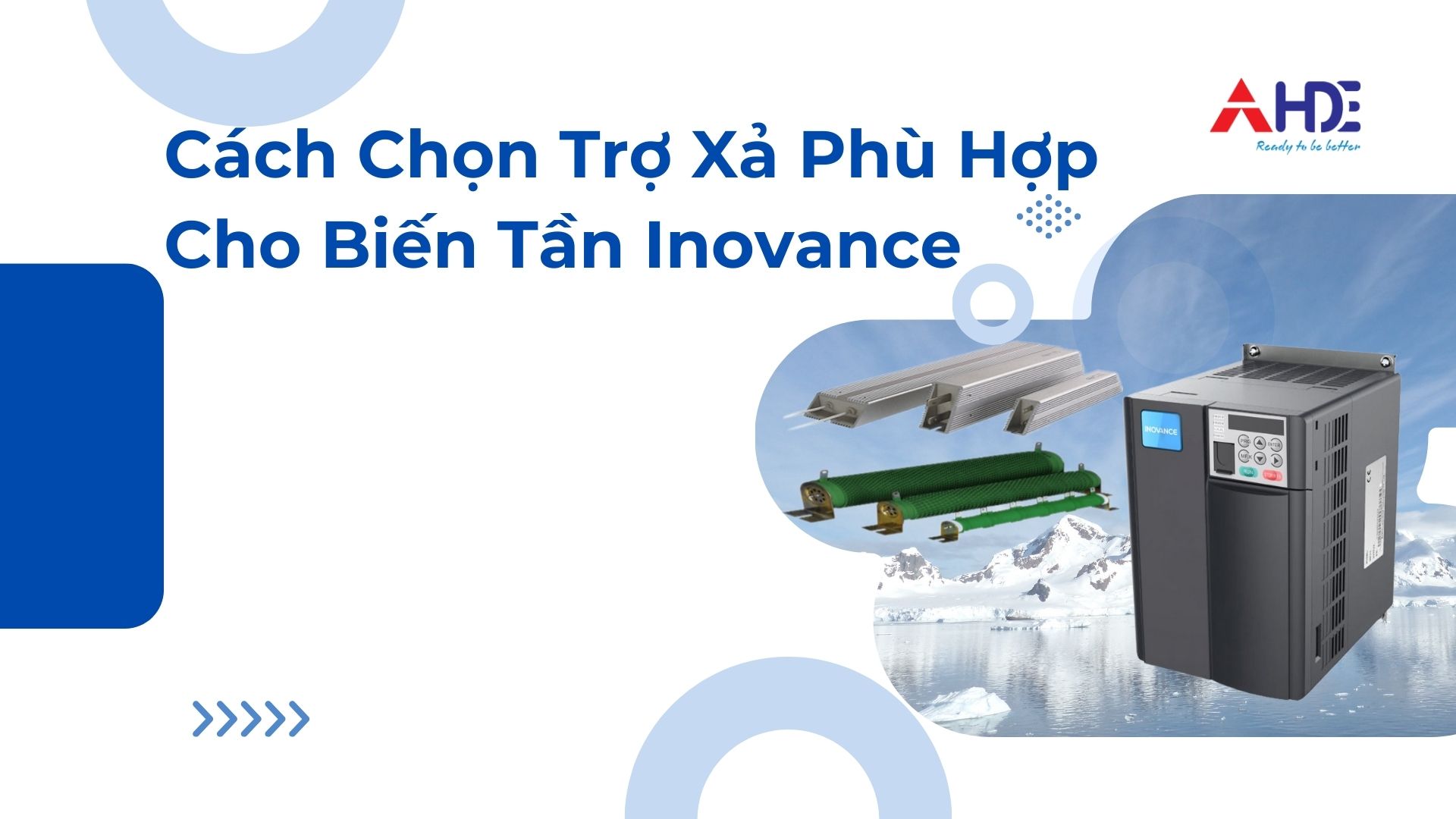 Cách chọn điện trở xả cho biến tần Inovance